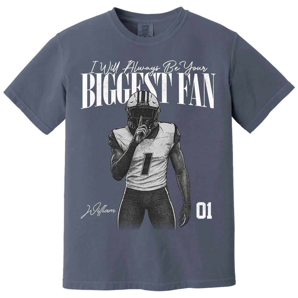 I'll Always Be Your Biggest Fan - Washed Tee Retro Bootleg Shirt For Football Players NA04