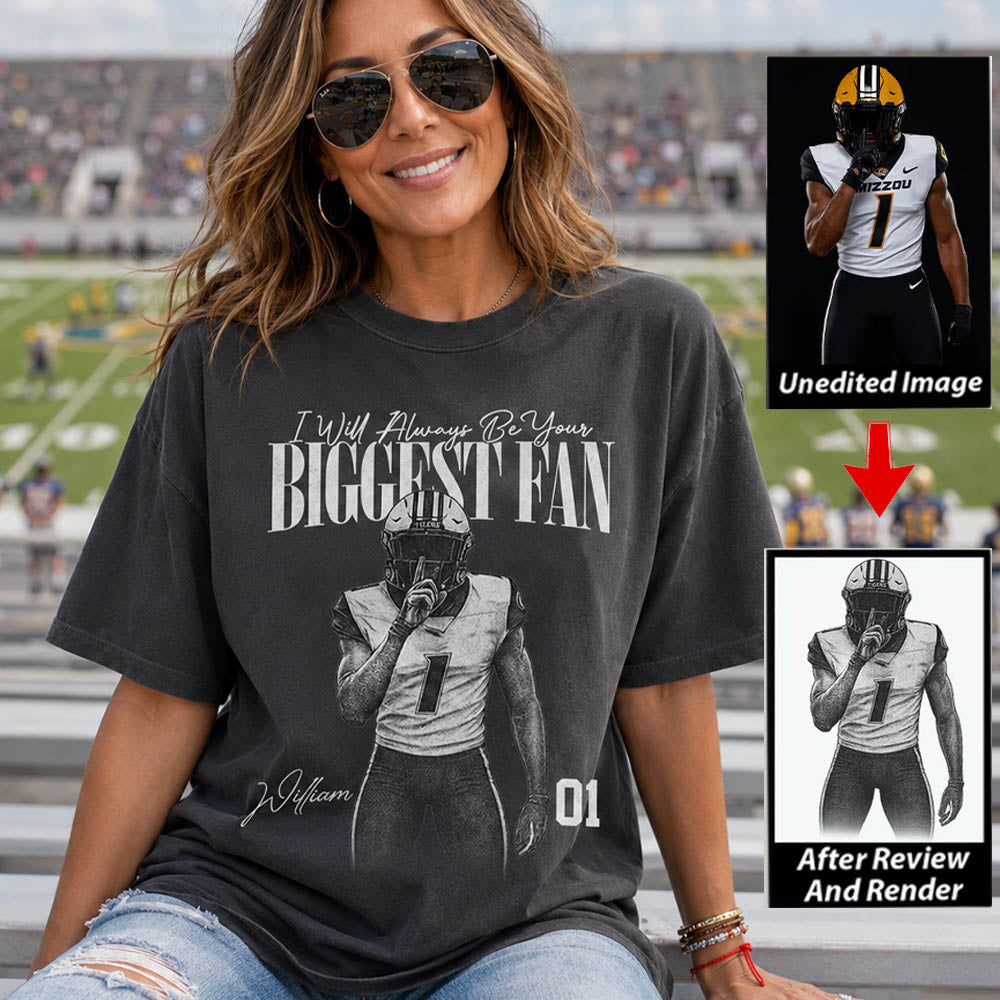 I'll Always Be Your Biggest Fan - Washed Tee Retro Bootleg Shirt For Football Players NA04