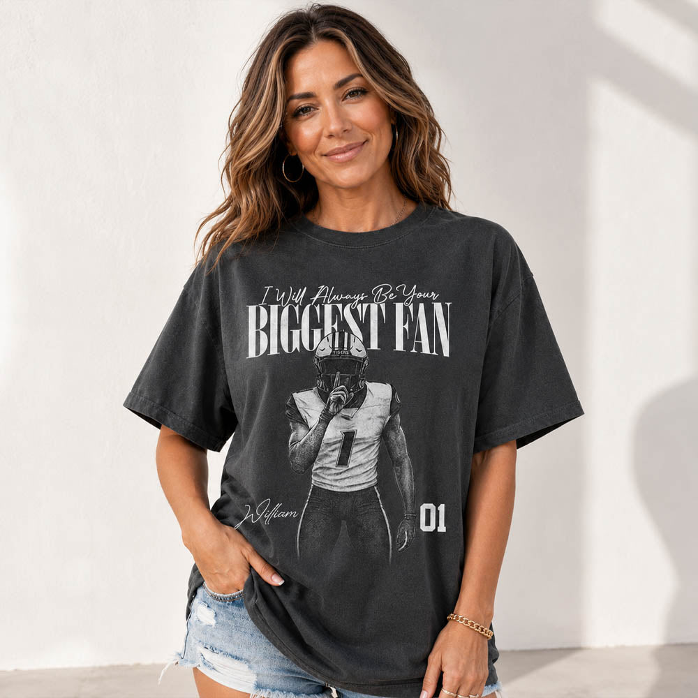 I'll Always Be Your Biggest Fan - Washed Tee Retro Bootleg Shirt For Football Players NA04