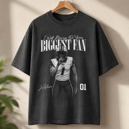 I'll Always Be Your Biggest Fan - Washed Tee Retro Bootleg Shirt For Football Players NA04