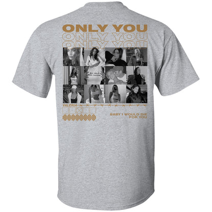 Only You Shirt, Only You Photo Shirt, Girlfriend Collage T-Shirt, Girlfriend Tshirt Only You, Valentines Custom Photo Shirt, Boyfriend Shirt Custom Photo Shirt