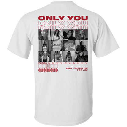 Only You Shirt, Only You Photo Shirt, Girlfriend Collage T-Shirt, Girlfriend Tshirt Only You, Valentines Custom Photo Shirt, Boyfriend Shirt Custom Photo Shirt